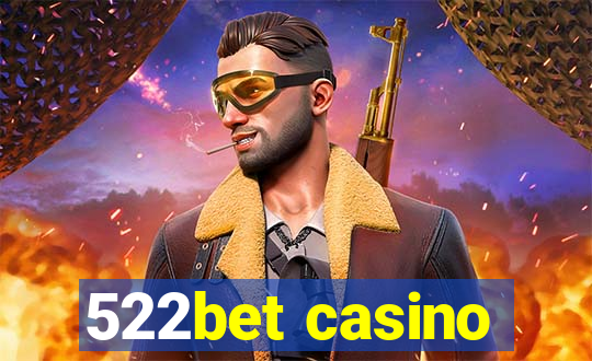 522bet casino